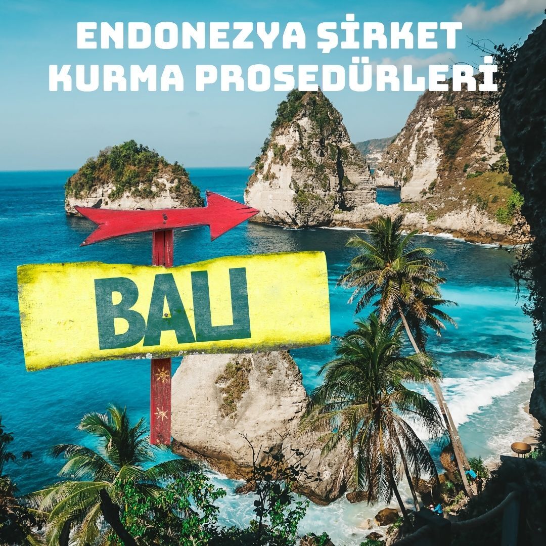 Bali'de Şirket kurma ve Oturum Alma Prosedürleri