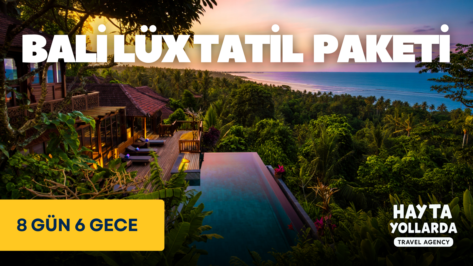 Uçaklı Bali Lüx Tatil Paketi (8 Gün 6 Gece)